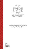 The Twelve Stages of Humility