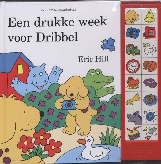 Cover van het boek 'Een drukke week voor Dribbel' van Eric Hill