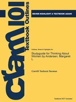 Studyguide for Thinking about Women by Andersen, Margaret L.