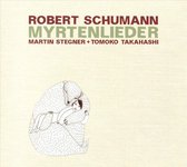 Martin & Tomoko Takahashi Stegner - Schumann; Myrtenlieder