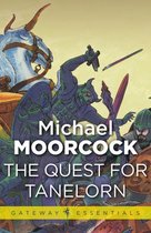 Gateway Essentials 449 - The Quest for Tanelorn
