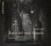 Ratas Del Viejo Mundo - Rions Noir Chanson & Poyphonie Profane Pre-Baroque (CD)