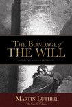 Ambassador Classics - The Bondage of the Will