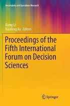 Uncertainty and Operations Research- Proceedings of the Fifth International Forum on Decision Sciences