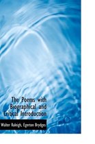 The Poems with Biographical and Critical Introduction