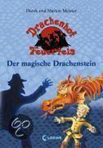 Drachenhof Feuerfels 02. Der magische Drachenstein
