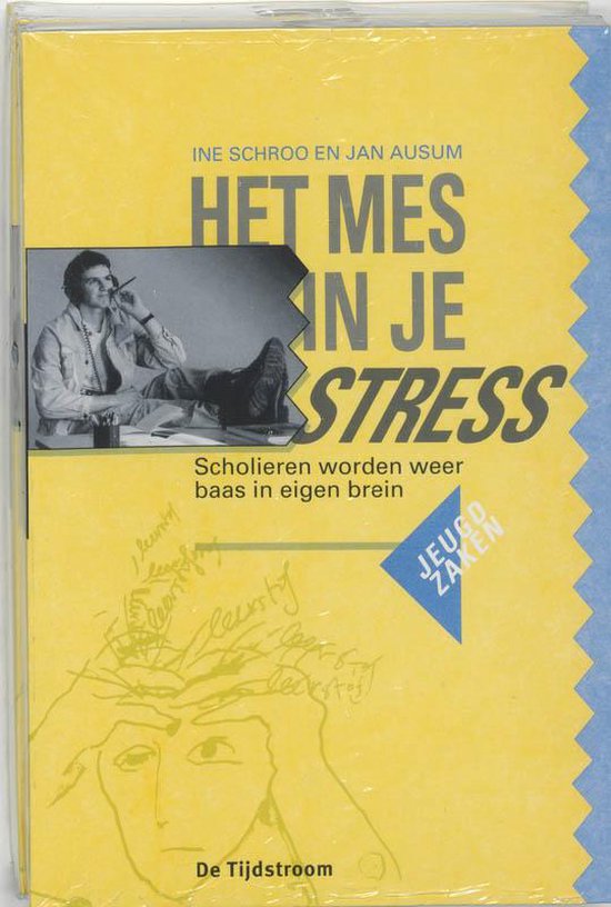 Cover van het boek 'Het mes in je stress + + CASS / druk 1' van Jan Ausum en Ine Schroo
