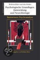 Psychologische Grundlagen, Entwicklung und Neurobiologie