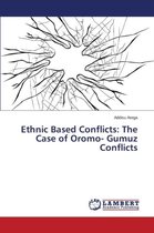Ethnic Based Conflicts