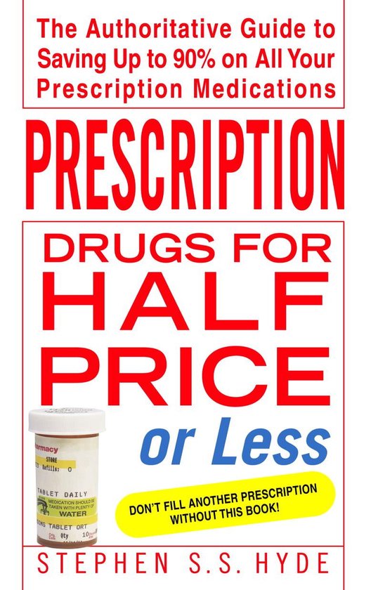 Prescription Drugs for Half Price or Less - cover