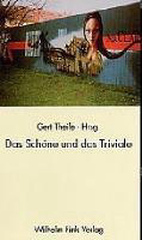 Das Schöne und das Triviale