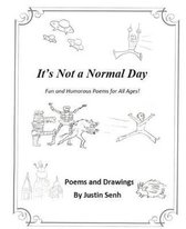 It's Not a Normal Day