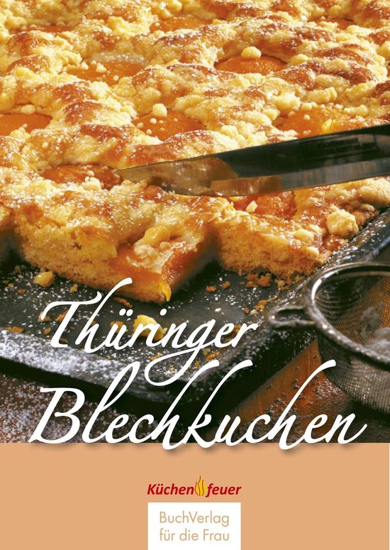 Küchenfeuer - Thüringer Blechkuchen - cover