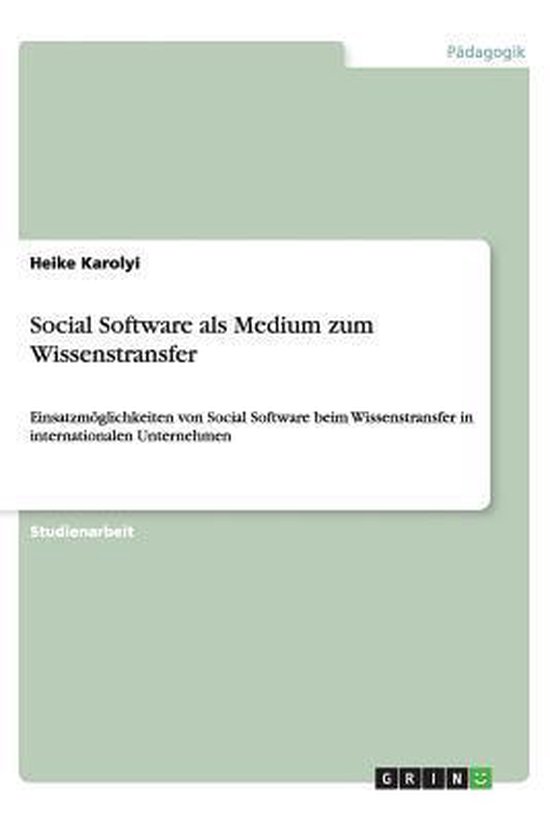 Social Software als Medium zum Wissenstransfer - cover