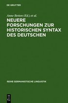 Reihe Germanistische Linguistik- Neuere Forschungen Zur Historischen Syntax Des Deutschen