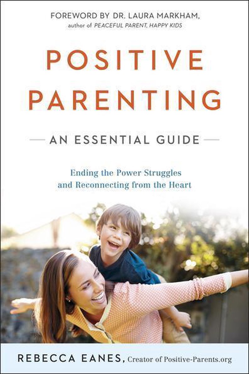 Omslag van The Positive Parent Series - Positive Parenting