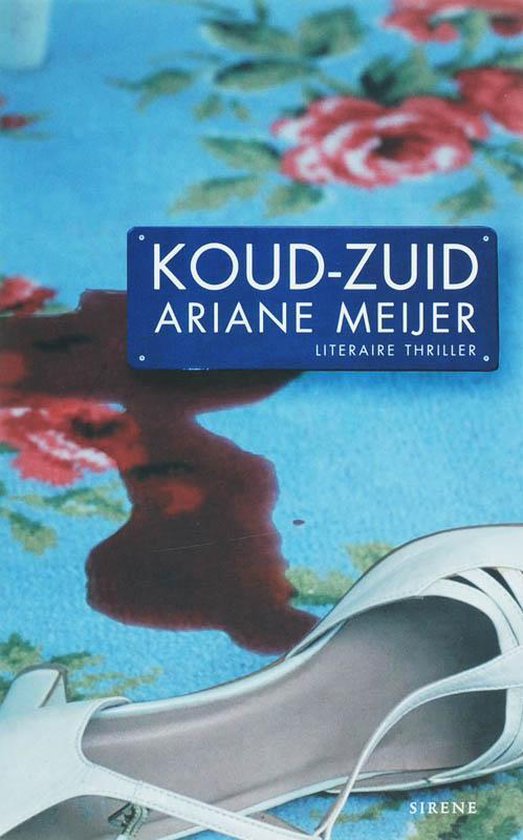 Cover van het boek 'Koud-Zuid' van Ariane Meijer