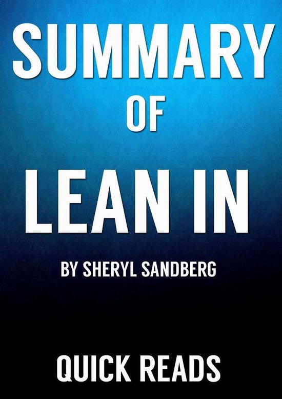Book Summary and Analysis of Lean In (ebook), Quick Reads ...