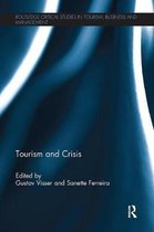 Routledge Critical Studies in Tourism, Business and Management- Tourism and Crisis