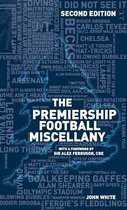 The Premiership Football Miscellany