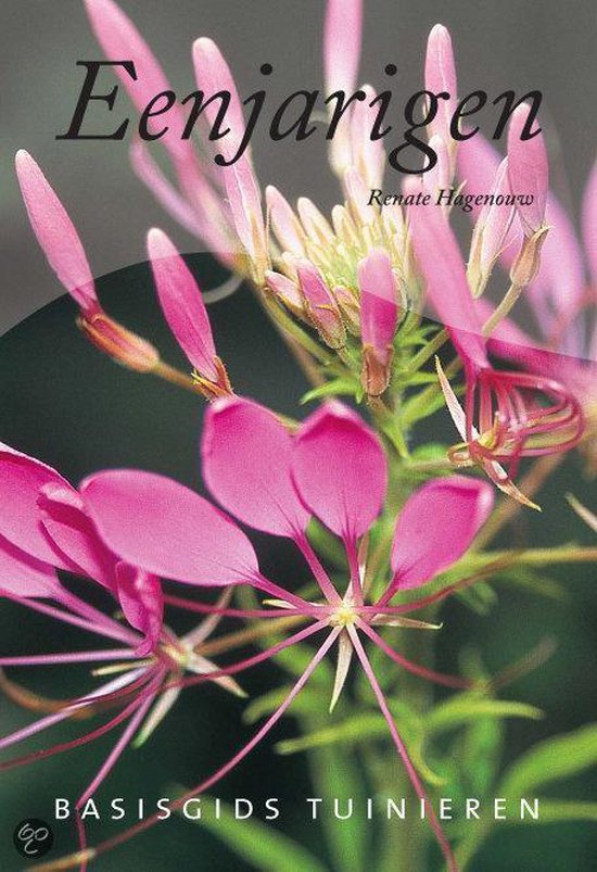 Cover van het boek 'Eenjarigen Basisgids tuinieren' van R. Hogenouw