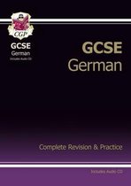 GCSE German Complete Revision & Practice with Audio CD (A*-G Course)