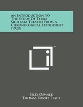 An Introduction to the Study of Terra Sigillata Treated from a Chronological Standpoint (1920)
