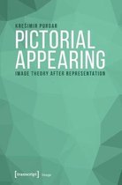 Pictorial Appearing – Image Theory After Representation