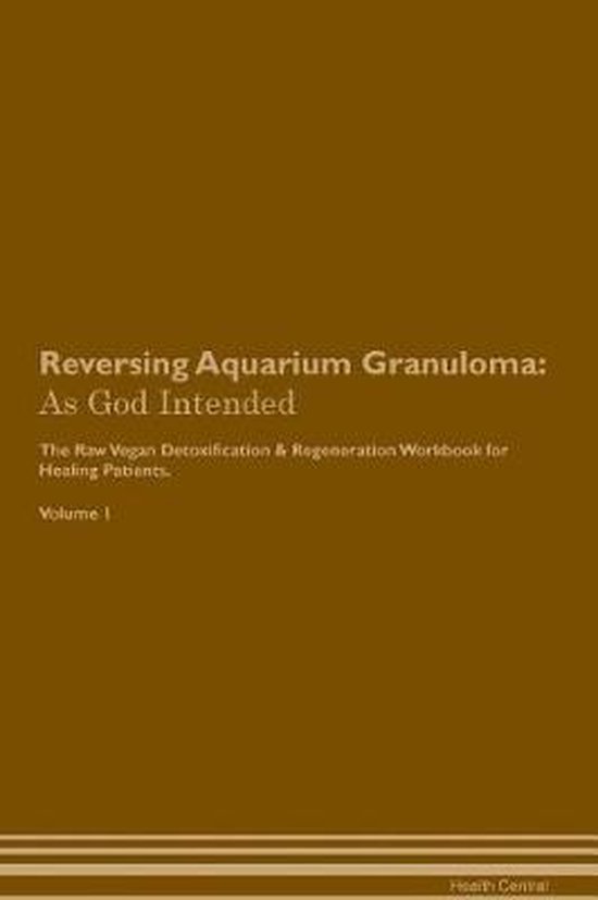 Reversing Aquarium Granuloma, Health Central 9781395184254 Boeken