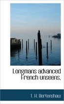 Longmans Advanced French Unseens,