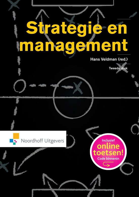 Samenvatting Strategie en management, ISBN: 9789001856328  Strategy