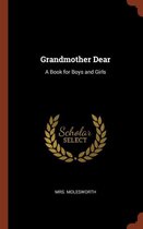 Grandmother Dear