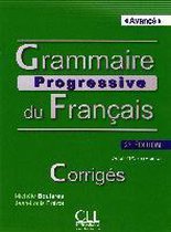 Grammaire progressive du français - Niveau avancé avec 400 exercices. Corrigés
