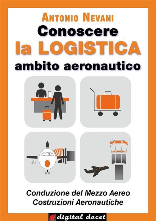 Collana Digital Docet - Teacher 2.0 - Conoscere la LOGISTICA ... - cover