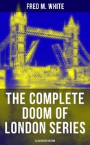 The Complete Doom of London Series (Illustrated Edition)