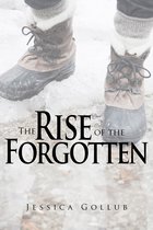 The Rise of the Forgotten