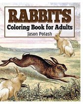 Rabbits Coloring Book for Adults