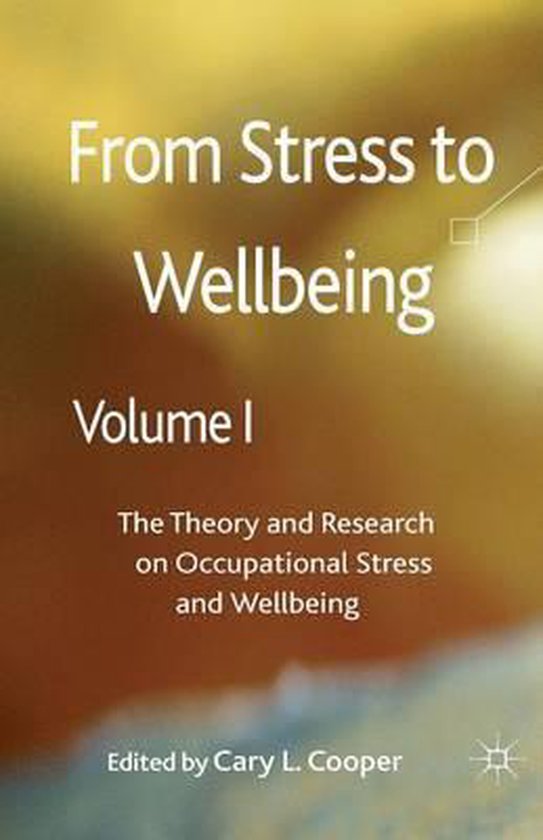From Stress to Wellbeing Volume 1 - cover