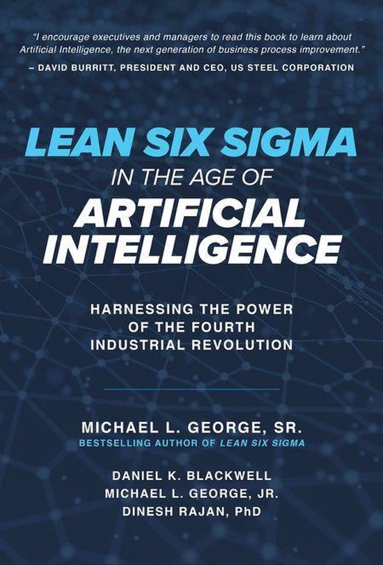 Lean Six Sigma in the Age of Artificial Intelligence: Harnes ... - cover