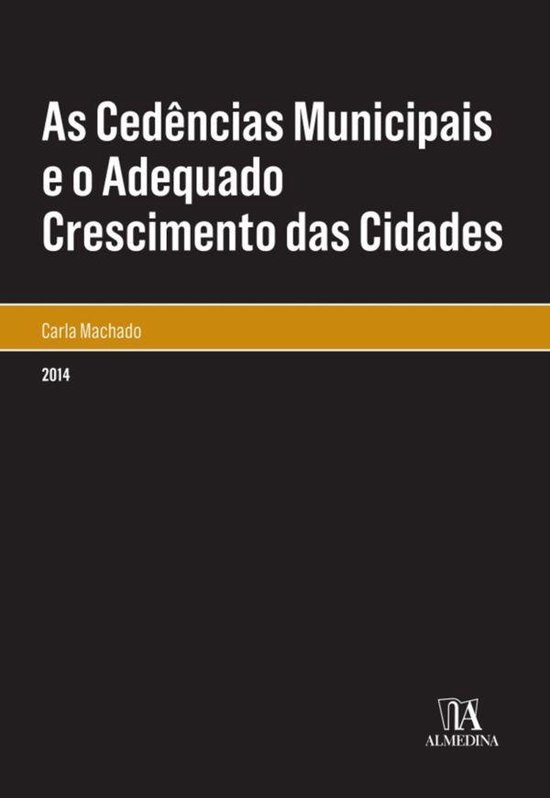 As Cedências Municipais e o Adequado Crescimento das Cidade ... - cover