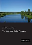 Von Haparanda Bis San Francisco