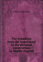 The transition from the impersonal to the personal construction in Middle English