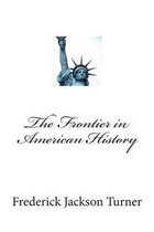 The Frontier in American History