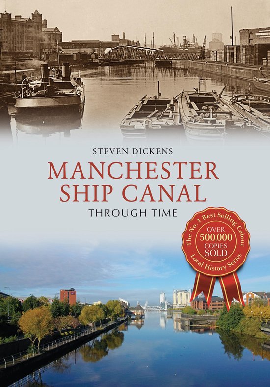Through Time - Manchester Ship Canal Through Time - cover