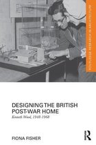 Routledge Research in Architecture - Designing the British Post-War Home