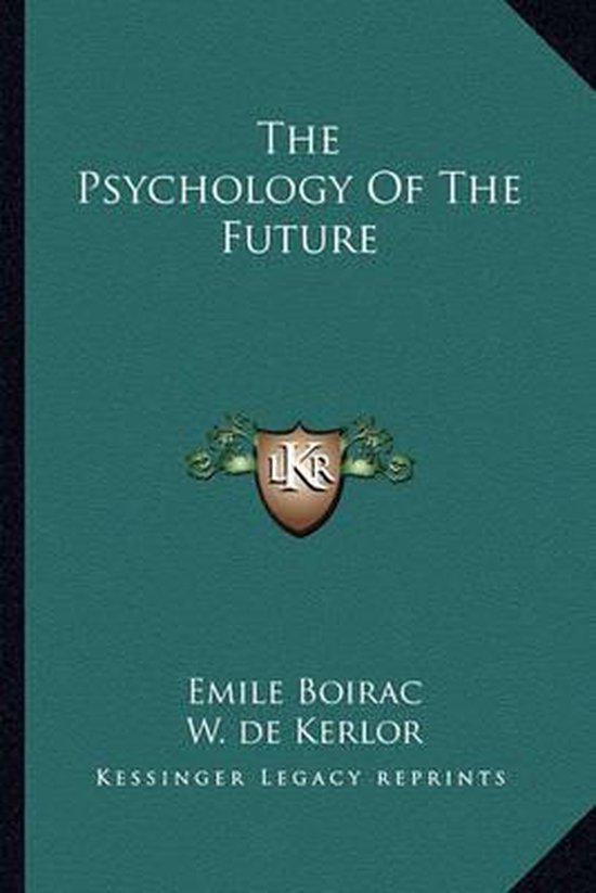 The Psychology of the Future