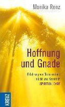 Hoffnung und Gnade