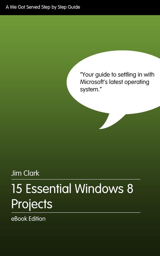 15 Essential Windows 8 Projects - cover
