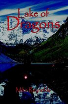 Lake of Dragons