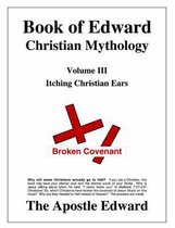 Book of Edward Christian Mythology (Volume III